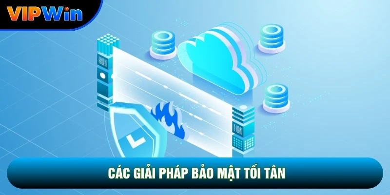 Mẹo Bắn Cá Vipwin - 4 Kỹ Thuật Tăng Tỷ Lệ Hạ Quái Lên 48% 5 Các giải pháp bảo mật tối tân